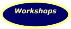 Workshops